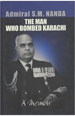 The Man Who Bombed Karachi