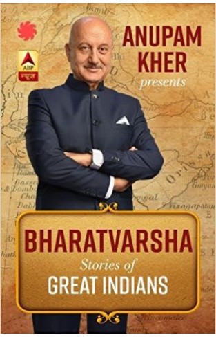 Bharatvarsha: Stories of great Indians