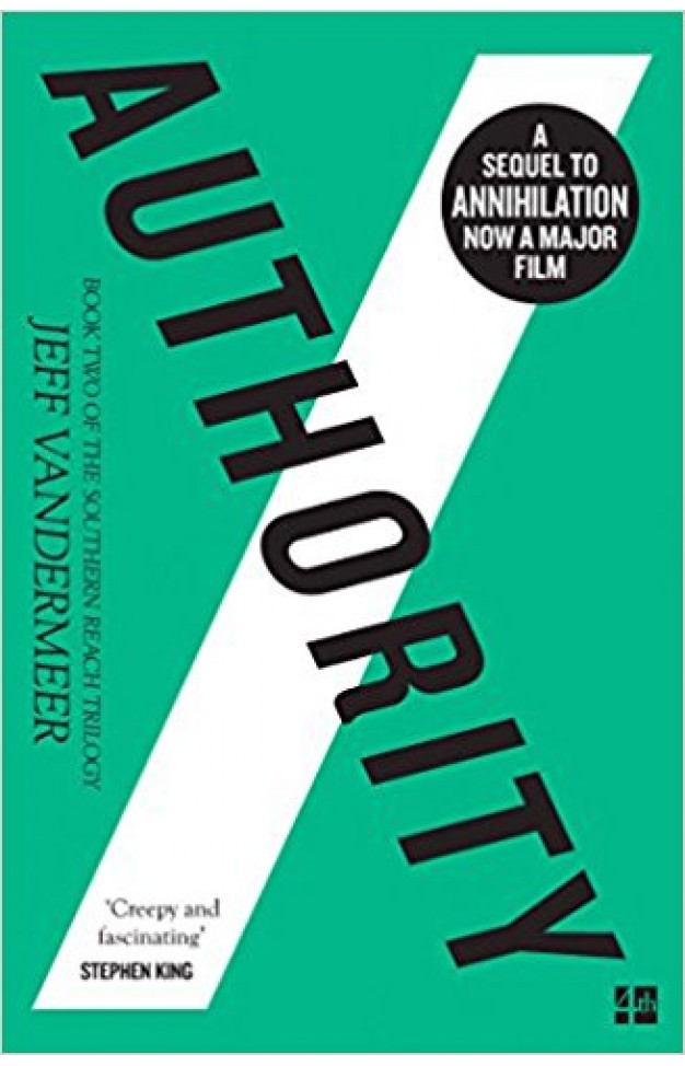 Authority (The Southern Reach Trilogy, Book 2)