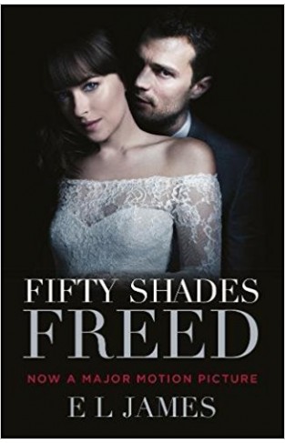 Fifty Shades Freed (Movie tie-in edition)