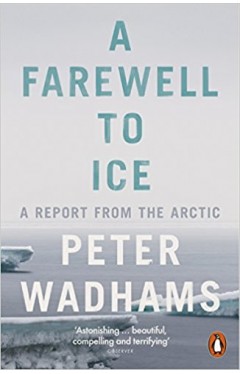 A Farewell to Ice: A Report from the Arctic