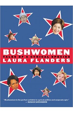 Bushwomen: Tales of a Cynical Species