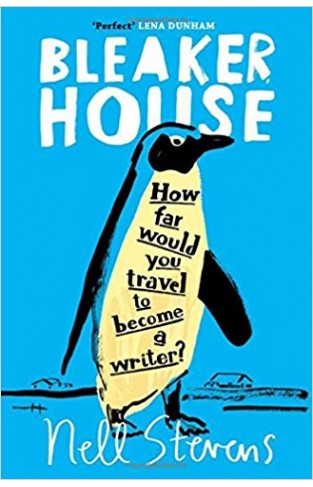 Bleaker House: Chasing My Novel to the End of the World