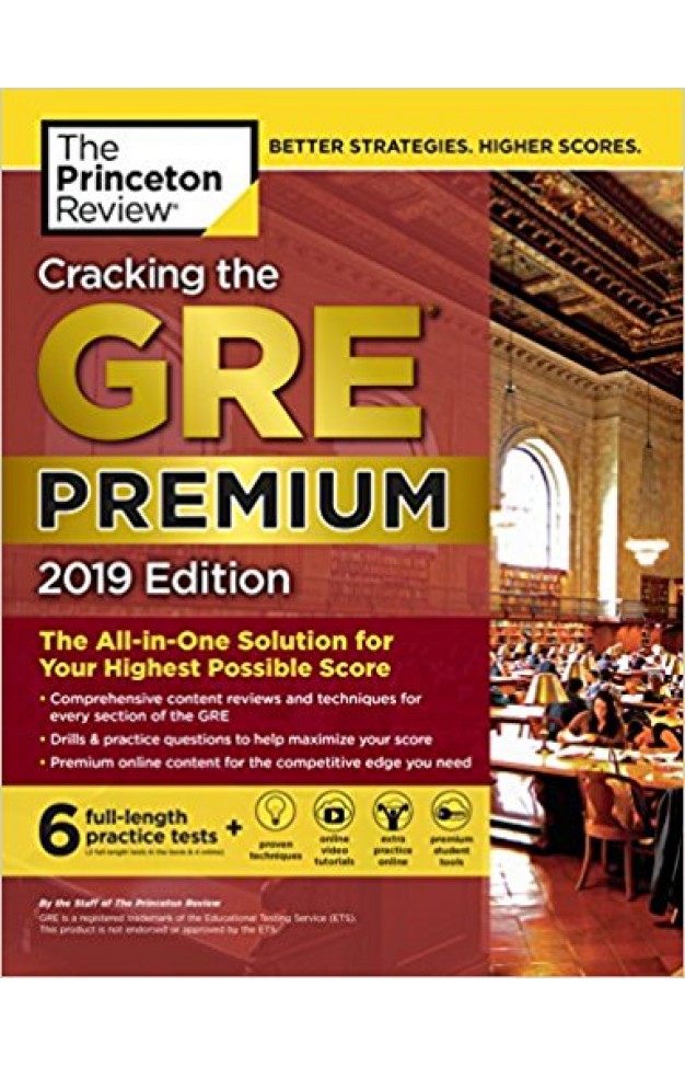 Cracking the GRE Premium Edition with 6 Practice Tests, 2019