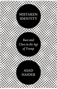 Mistaken Identity: Race and Class in the Age of Trump