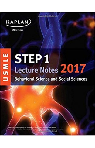 USMLE Step 1 Lecture Notes 2017: Behavioral Science and Social Sciences