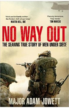 No Way Out The Searing True Story of Men Under Siege