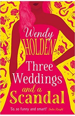 Three Weddings and a Scandal