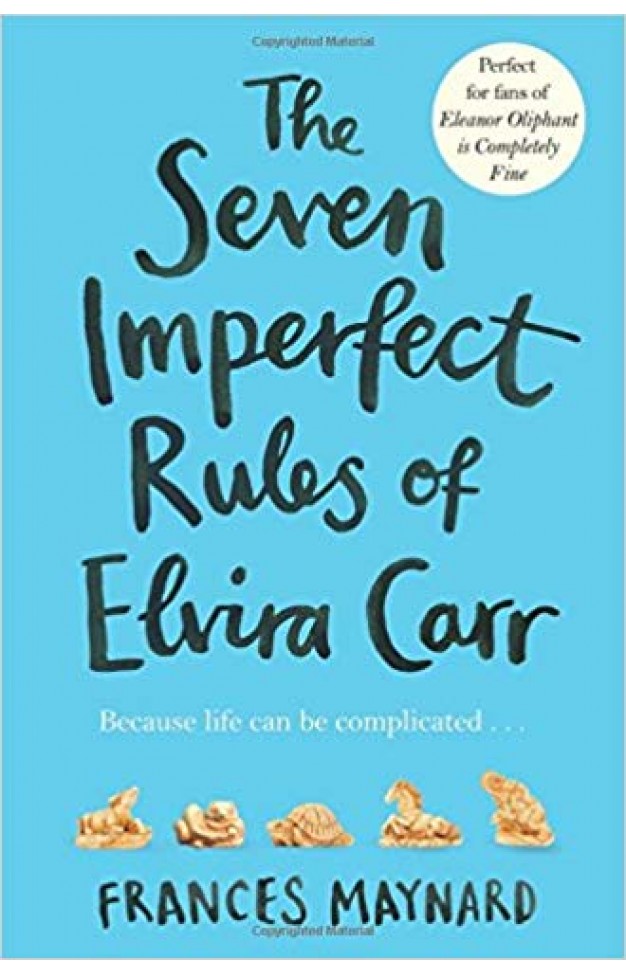 The Seven Imperfect Rules of Elvira Carr