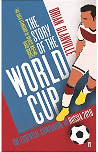 The Story of the World Cup: 2018