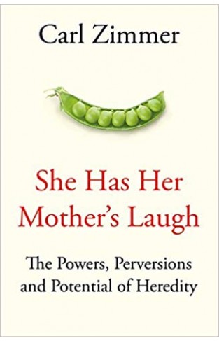 She Has Her Mother's Laugh: The Powers, Perversions, and Potential of Heredity