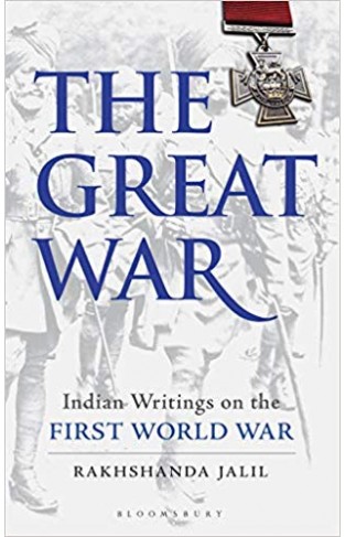 The Great War: Indian Writings on the First World War