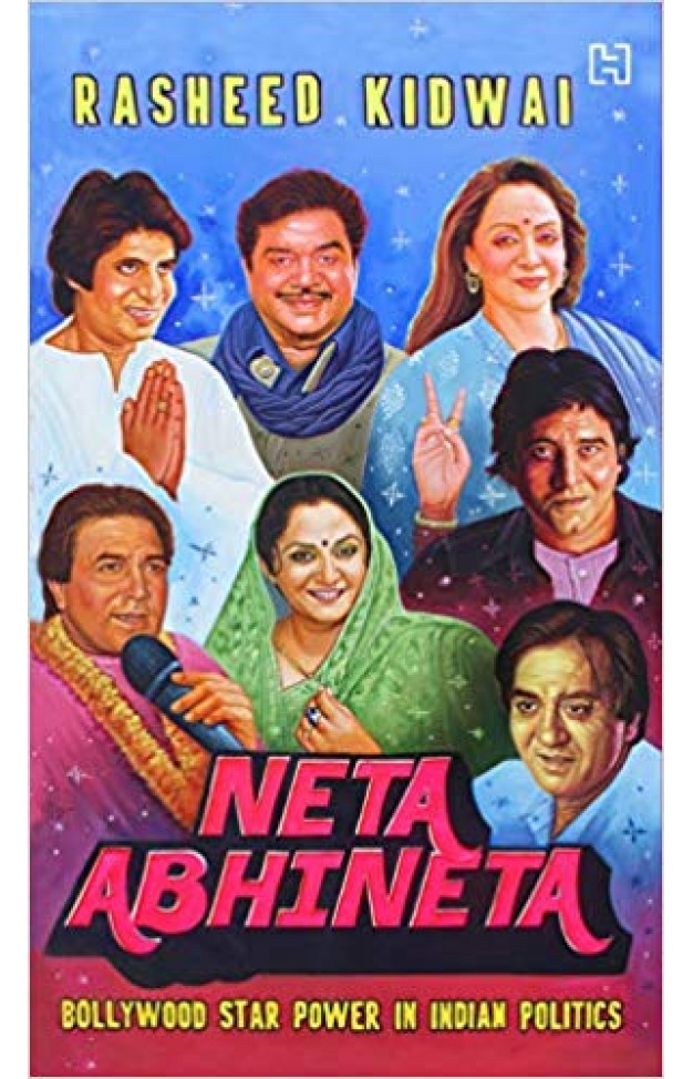 Neta Abhineta: Bollywood Star Power in Indian Politics