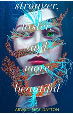 Stronger Faster, and More Beautiful