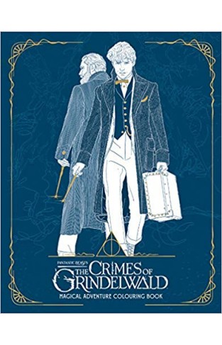 Fantastic Beasts: The Crimes of Grindelwald – Magical Adventure Colouring Book 