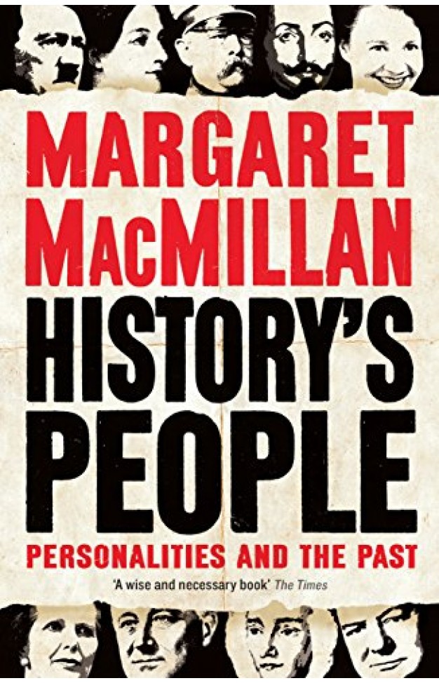History's People: Personalities and the Past