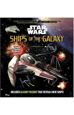 Star Wars: Ships of the Galaxy