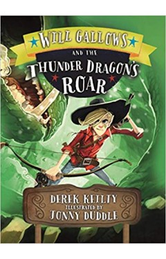 Will Gallows and the Thunder Dragon's Roar