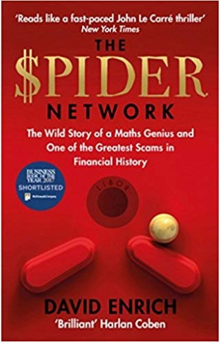 The Spider Network: The Wild Story of a Maths Genius and One of the Greatest Scams in Financial History