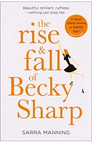 The Rise and Fall of Becky Sharp