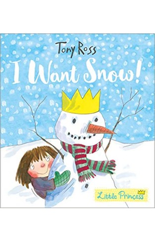 I Want Snow!
