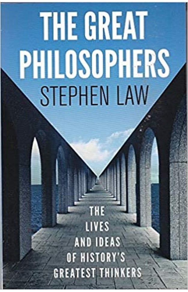 THE GREAT PHILOSOPHERS THE LIVES AND IDEAS