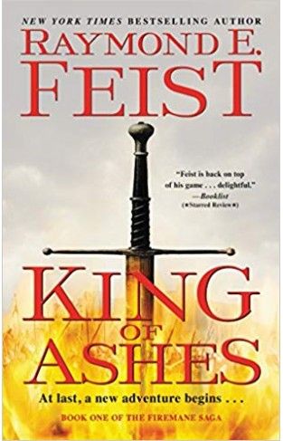 King of Ashes: Book One of The Firemane Saga