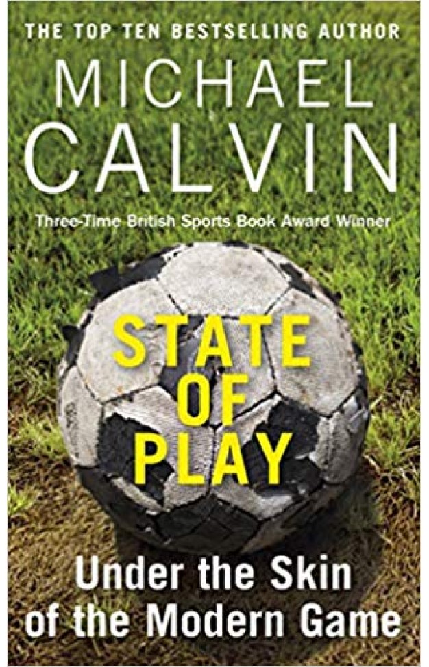 State of Play: Under the Skin of the Modern Game