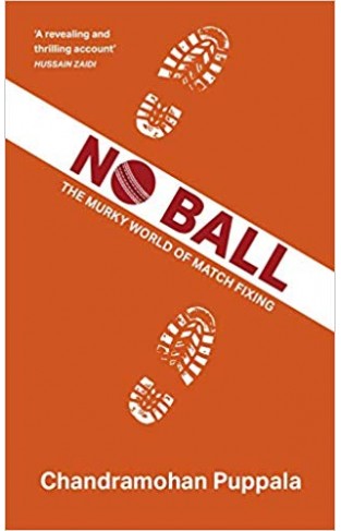No Ball: The Murky World of Match Fixing