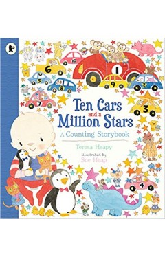 Ten Cars and a Million Stars: A Counting Storybook
