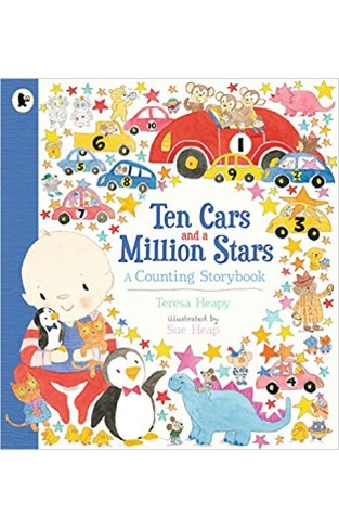 Ten Cars and a Million Stars: A Counting Storybook