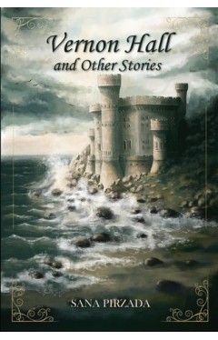 Vernon Hall And Other Stories