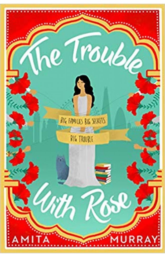 The Trouble with Rose