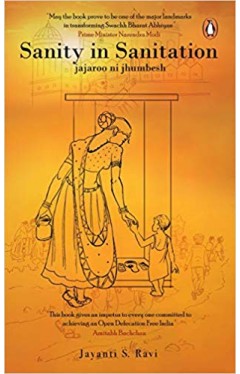 Sanity in Sanitation: Jajaroo ni Jhumbesh