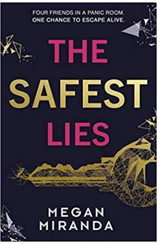 The Safest Lies