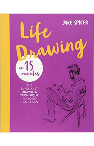 Life Drawing in 15 Minutes