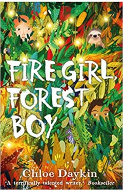 Fire Girl, Forest Boy