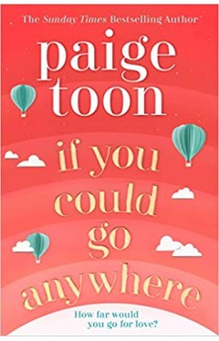 If You Could Go Anywhere