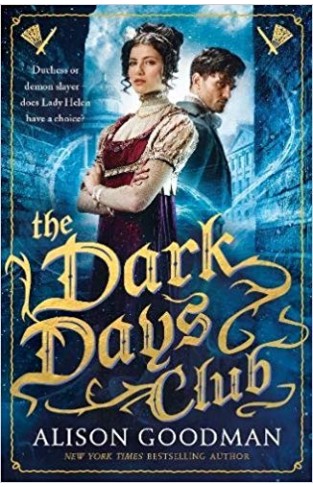 The Dark Days Club: A Lady Helen Novel