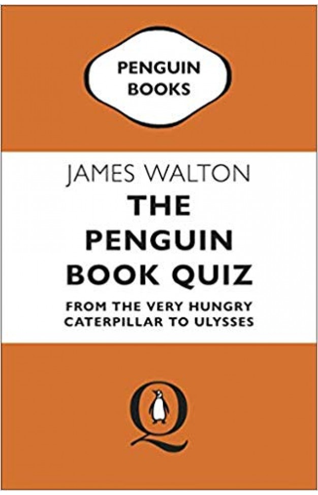 The Penguin Book Quiz: From The Very Hungry Caterpillar to Ulysses