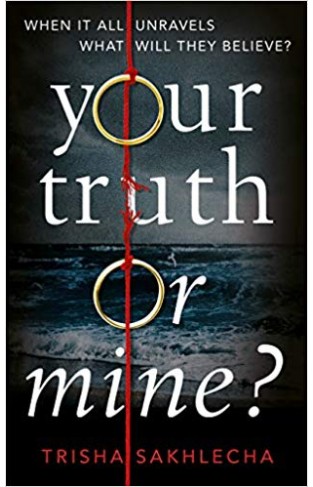 Your Truth or Mine