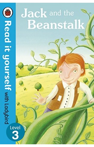 Jack and the Beanstalk - Read it yourself with Ladybird: Level 3 