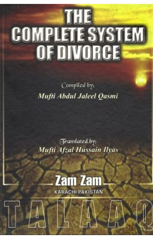 The Complete System Of Divorce (Tallaq)