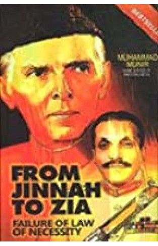 From Jinnah to Zia: Failure of Law of Necessity