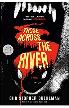 Those Across the River