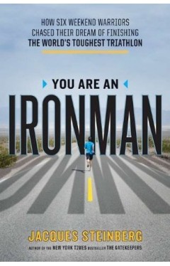 You Are an Ironman: 