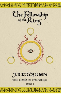 The Fellowship Of the Ring the Lord Of the Rings Part 1