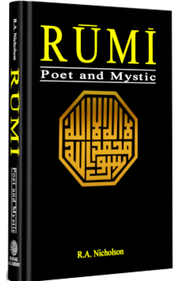 Rumi - Poet and Mystic