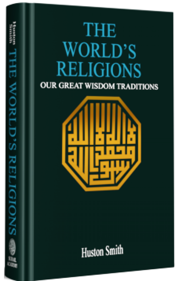  The World's Religions: Our Great Wisdom Traditions