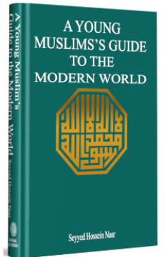 A Young Muslims Guide to the Modern World